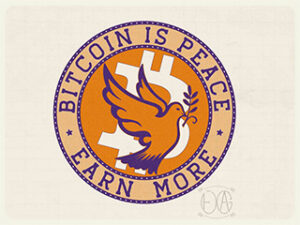 Bitcoin is peace, earn more.